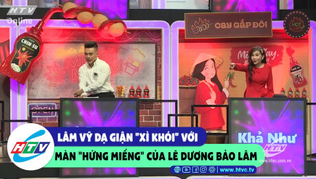 Xem Show CLIP HÀI Lâm Vỹ Dạ "xì khói" với màn "hứng miếng" của Lê Dương Bảo Lâm HD Online.
